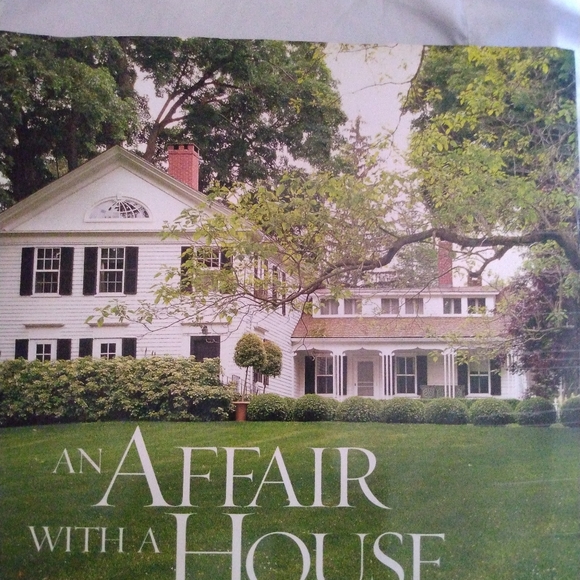 Bunny Williams Art An Affair With A House By Bunny Williams Poshmark
